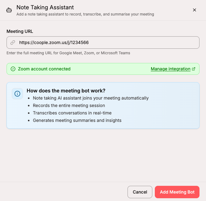 The Note Taking Assistant modal with a Zoom meeting URL entered, showing the Zoom account connected confirmation and a Manage integration link